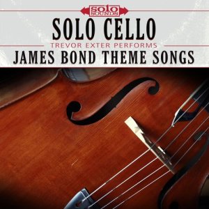 Solo Sounds的專輯Solo Cello: Trevor Exter Performs James Bond Theme Songs
