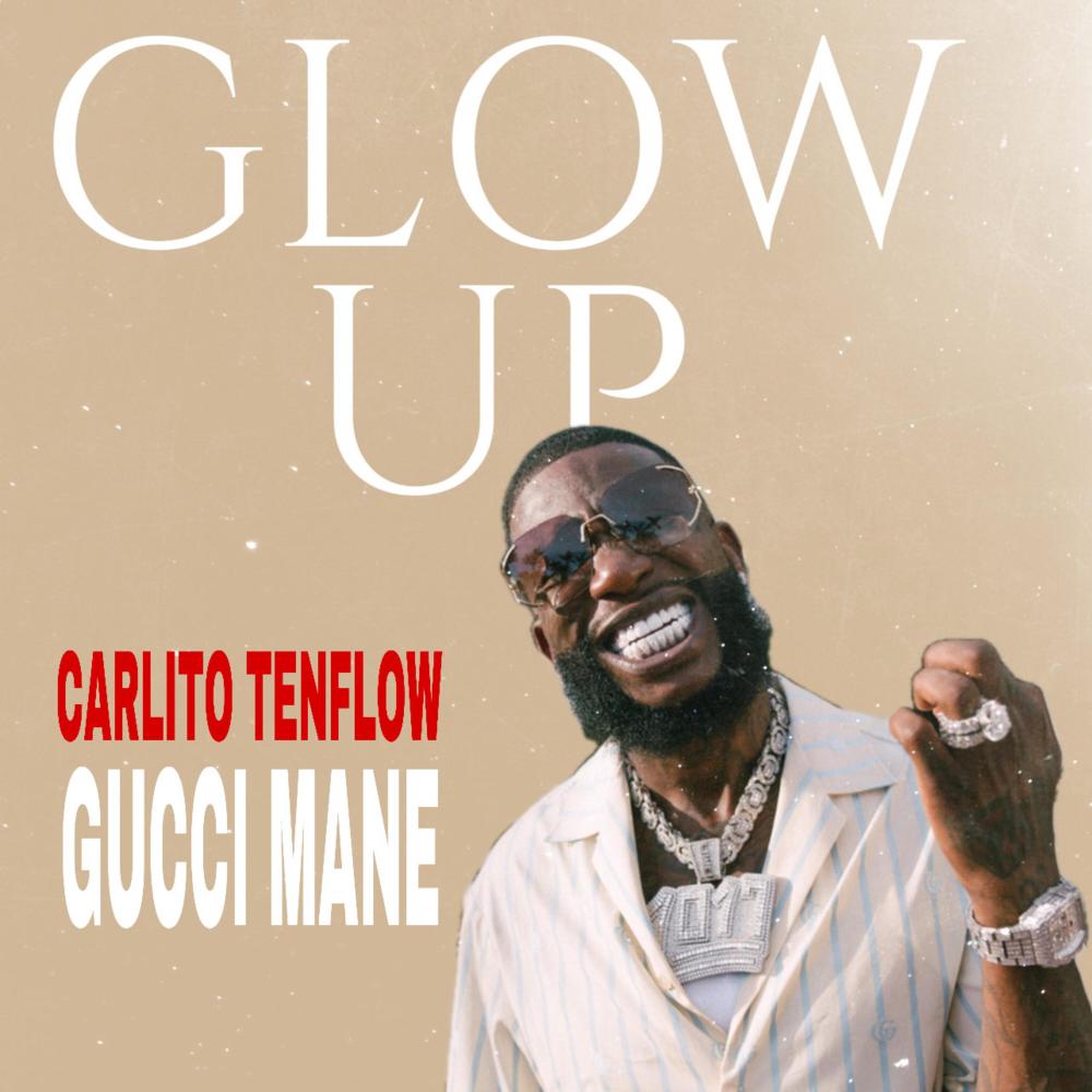 Glow Up (feat. Gucci Mane)
