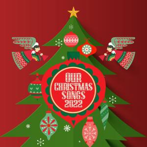 Various Artists的專輯Our Christmas Songs 2022
