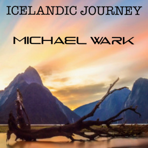 Album Icelandic Journey oleh michael wark