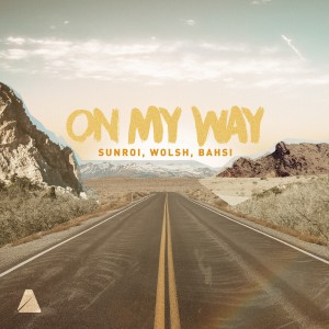 ดาวน์โหลดและฟังเพลง On My Way พร้อมเนื้อเพลงจาก Sunroi