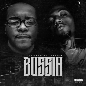 ดาวน์โหลดและฟังเพลง Bussin (Explicit) พร้อมเนื้อเพลงจาก TLove100