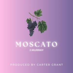 Carter Grant的專輯Moscato (feat. J. Murray)