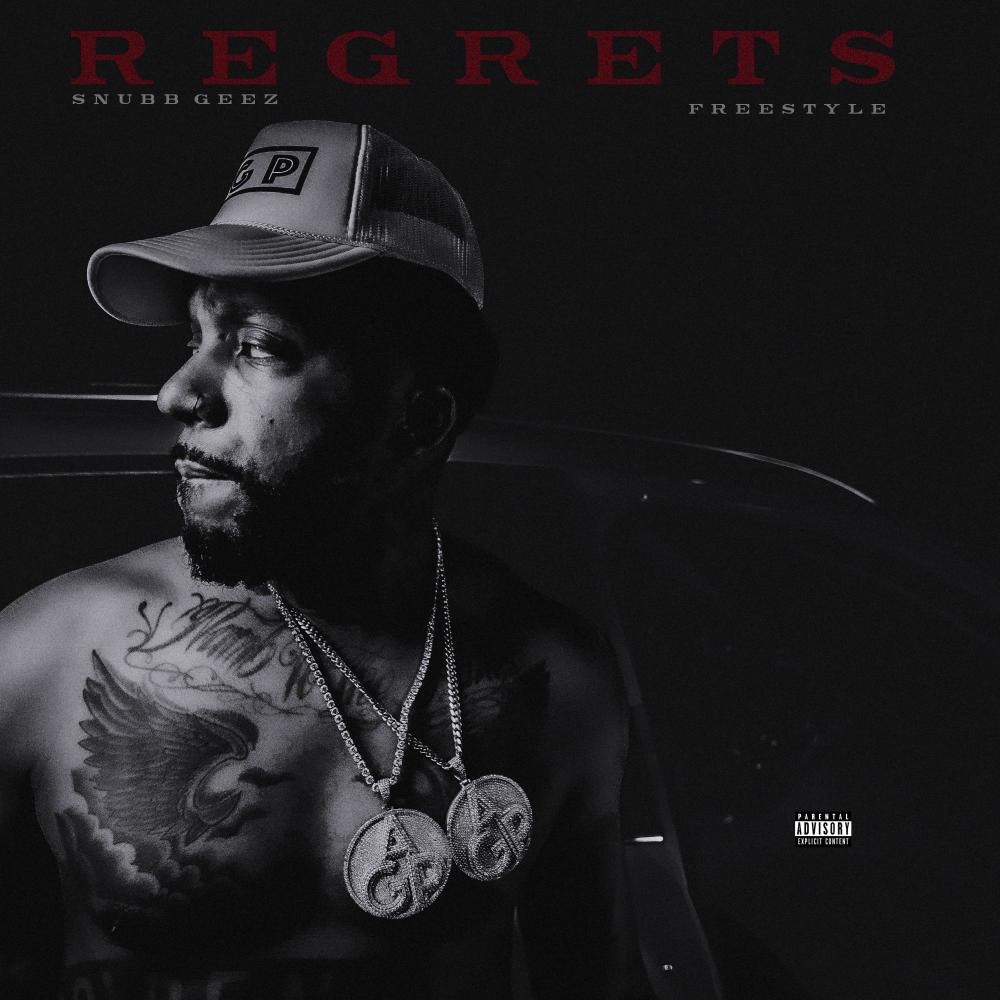 Regrets Freestyle (Explicit)