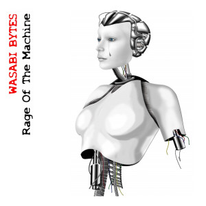 Album Rage of the Machine from Wasabi Bytes