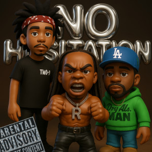 Listen to No Hesitation (Explicit) song with lyrics from Ray Reed