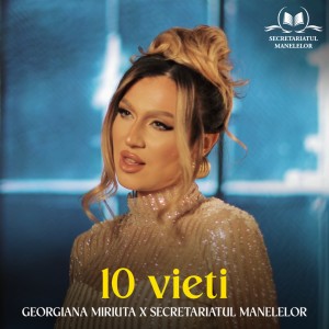 Georgiana Miriuta的专辑10 vieti