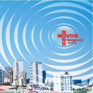 Album Novos Sons de Maputo, Vol.1 from Various Artists