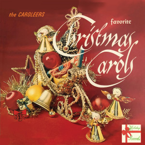 收聽The Caroleers的Christmas Hymn (Echo Song)歌詞歌曲