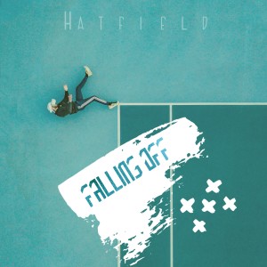 收聽Hatfield的Falling Off歌詞歌曲