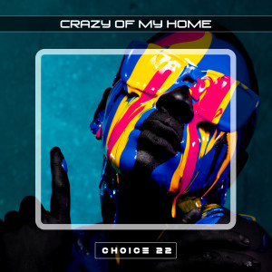 อัลบัม Crazy Of My Home Choice 22 ศิลปิน Gim Tonic