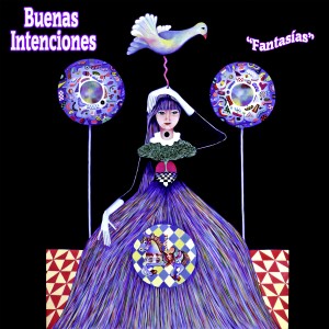 ดาวน์โหลดและฟังเพลง Fantasías พร้อมเนื้อเพลงจาก Buenas Intenciones