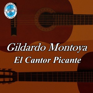 Album El Cantor Picante from Gildardo Montoya