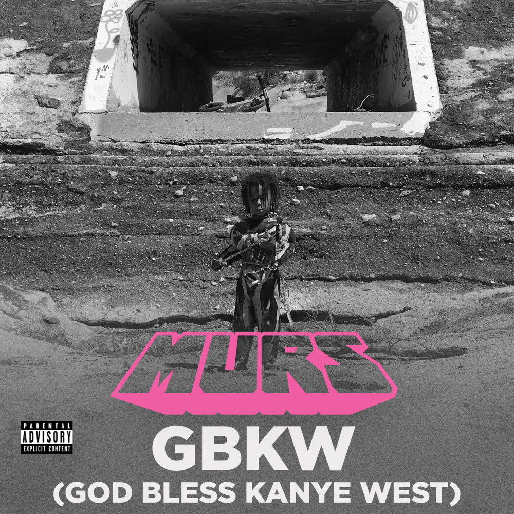 GBKW (God Bless Kanye West) (Explicit)