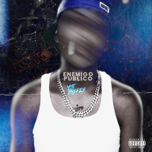 YMT Brazy的專輯Enemigo Publico (Explicit)
