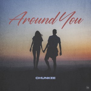 Chunkee的专辑Around You