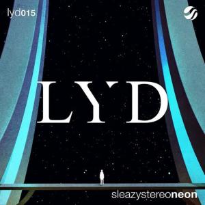 收聽Sleazy Stereo的Neon (Original Mix)歌詞歌曲