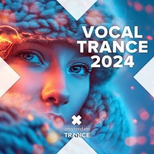 Vocal Trance 2024 dari Various Artists