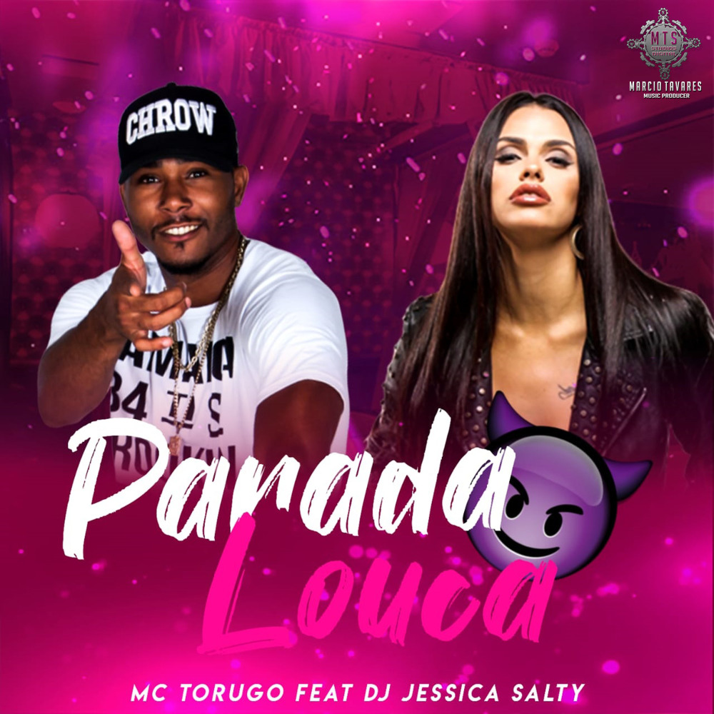 Parada Louca (Explicit)