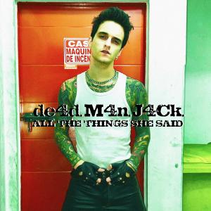 ดาวน์โหลดและฟังเพลง All the Things She Said (Cover) พร้อมเนื้อเพลงจาก Deadman Jack