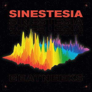 Beatneeks的專輯Sinestesia (Explicit)