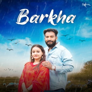 Listen to Barkha song with lyrics from Charu Sharma