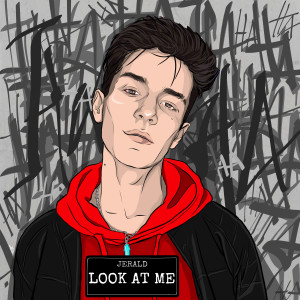 ดาวน์โหลดและฟังเพลง Look at Me พร้อมเนื้อเพลงจาก Jerald
