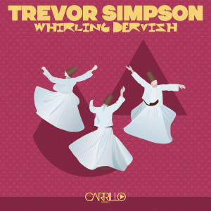 Listen to Whirling Dervish (Club Mix) song with lyrics from Trevor Simpson