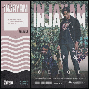 ดาวน์โหลดและฟังเพลง Injayam พร้อมเนื้อเพลงจาก DJ Sliqe