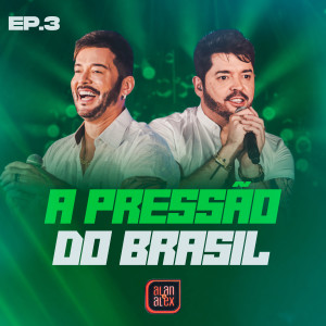收聽Alan & Alex的Fenômeno (Ao Vivo)歌詞歌曲