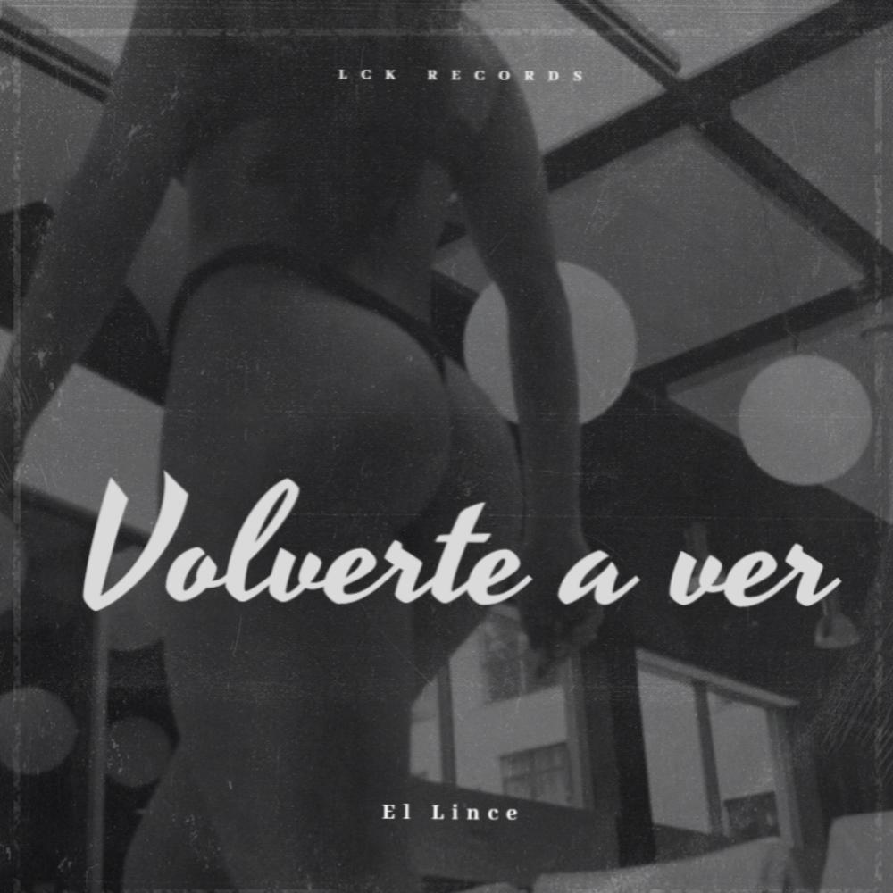 volverte a ver