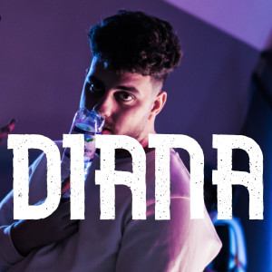 ดาวน์โหลดและฟังเพลง Diana (Explicit) พร้อมเนื้อเพลงจาก Dawe White
