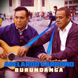 Abelardo Carbonó的專輯Burundanga
