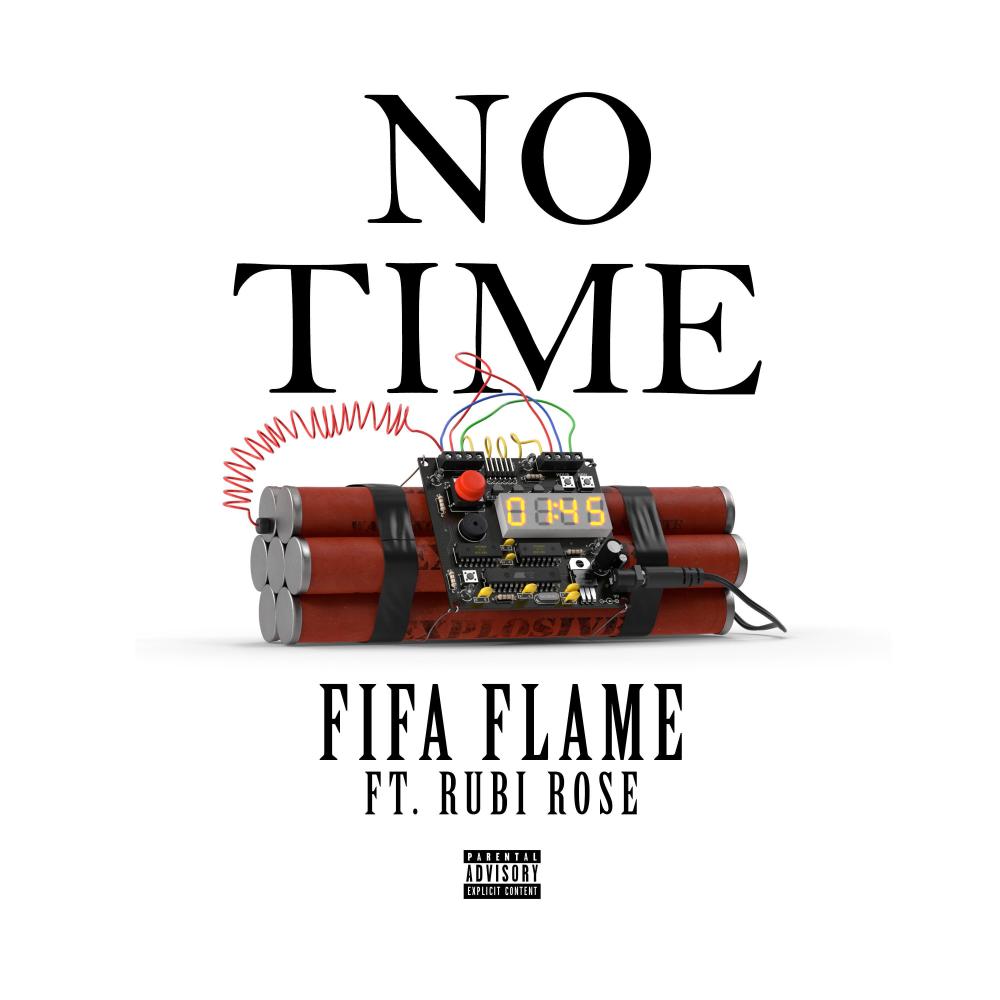 No Time (Explicit)
