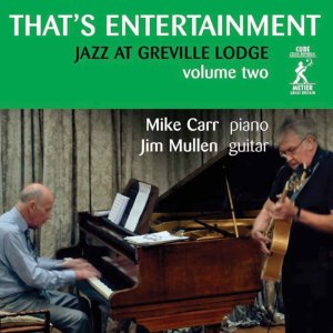Jim Mullen的專輯That's Entertainment (Jazz at Greville Lodge, Vol. 2)
