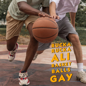 Album Basket Balls Gay (Explicit) from 