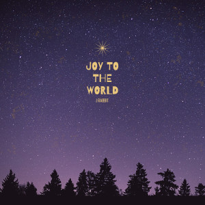 Album Joy To The World from J Rabbit