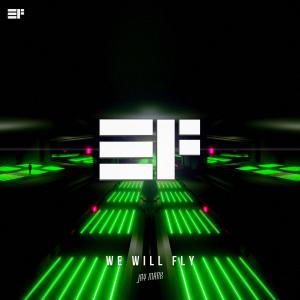 ดาวน์โหลดและฟังเพลง We Will Fly พร้อมเนื้อเพลงจาก Jay Mark