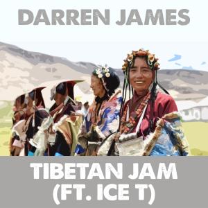 ดาวน์โหลดและฟังเพลง Tibetan Jam (feat. Ice T) พร้อมเนื้อเพลงจาก Darren James