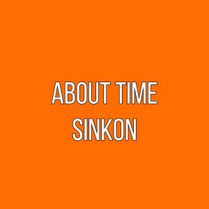 收聽sinkon的about time歌詞歌曲