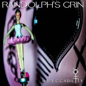 Randolph's Grin的專輯Impeccability