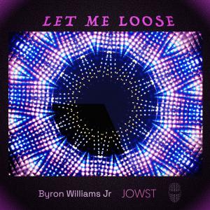 Jowst的專輯Let Me Loose