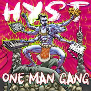 Album One Man Gang (Explicit) oleh Hyst