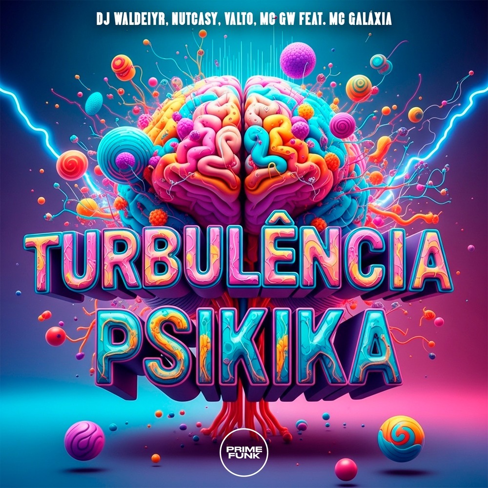 Turbulência Psikika (Explicit)