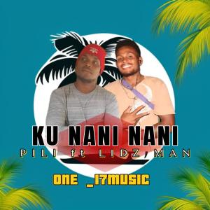P.bradz的專輯Ku nani nani (feat. Pili | Lidz man)