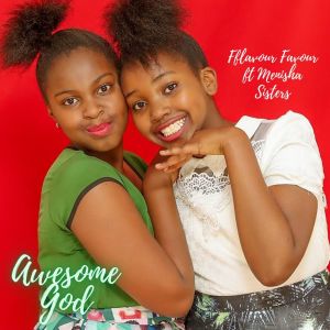 收聽Fflavour Favour的Awesome God歌詞歌曲