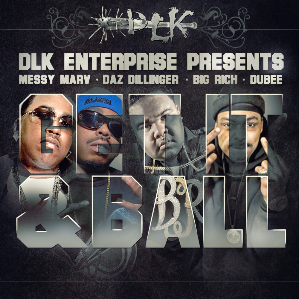 Get It & Ball (Explicit)
