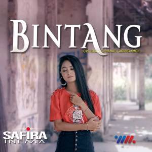 Dengarkan lagu Bintang nyanyian Safira Inema dengan lirik