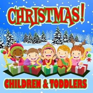 Children's Music Ensemble of Los Angeles的專輯Christmas! Children & Toddlers
