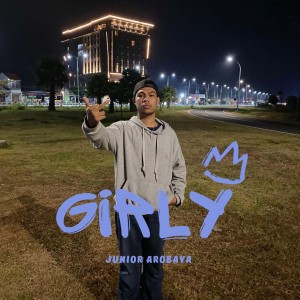 Album GIRLY from JUNIOR AROBAYA